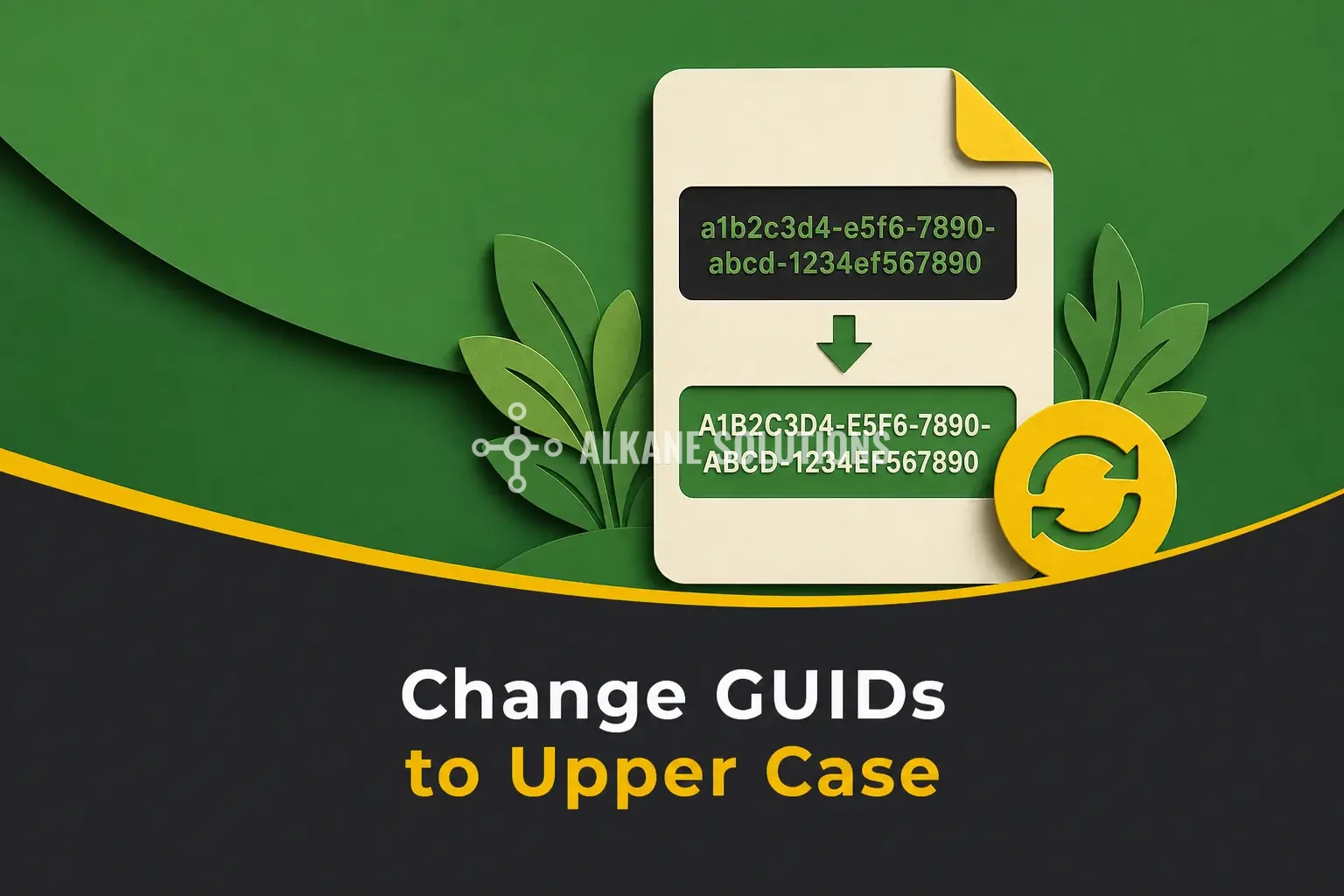 Change GUIDs to Upper Case