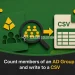 Count members of an AD Group and write to a CSV