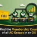 Find the Membership Count of all AD Groups in an OU