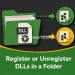 Register or Unregister DLLs in a Folder