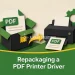 Repackaging a PDF Printer Driver