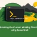 Obtaining the Current Working Directory using PowerShell