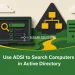 Use ADSI to Search Computers in Active Directory