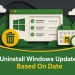 Uninstall Windows Updates Based On Date