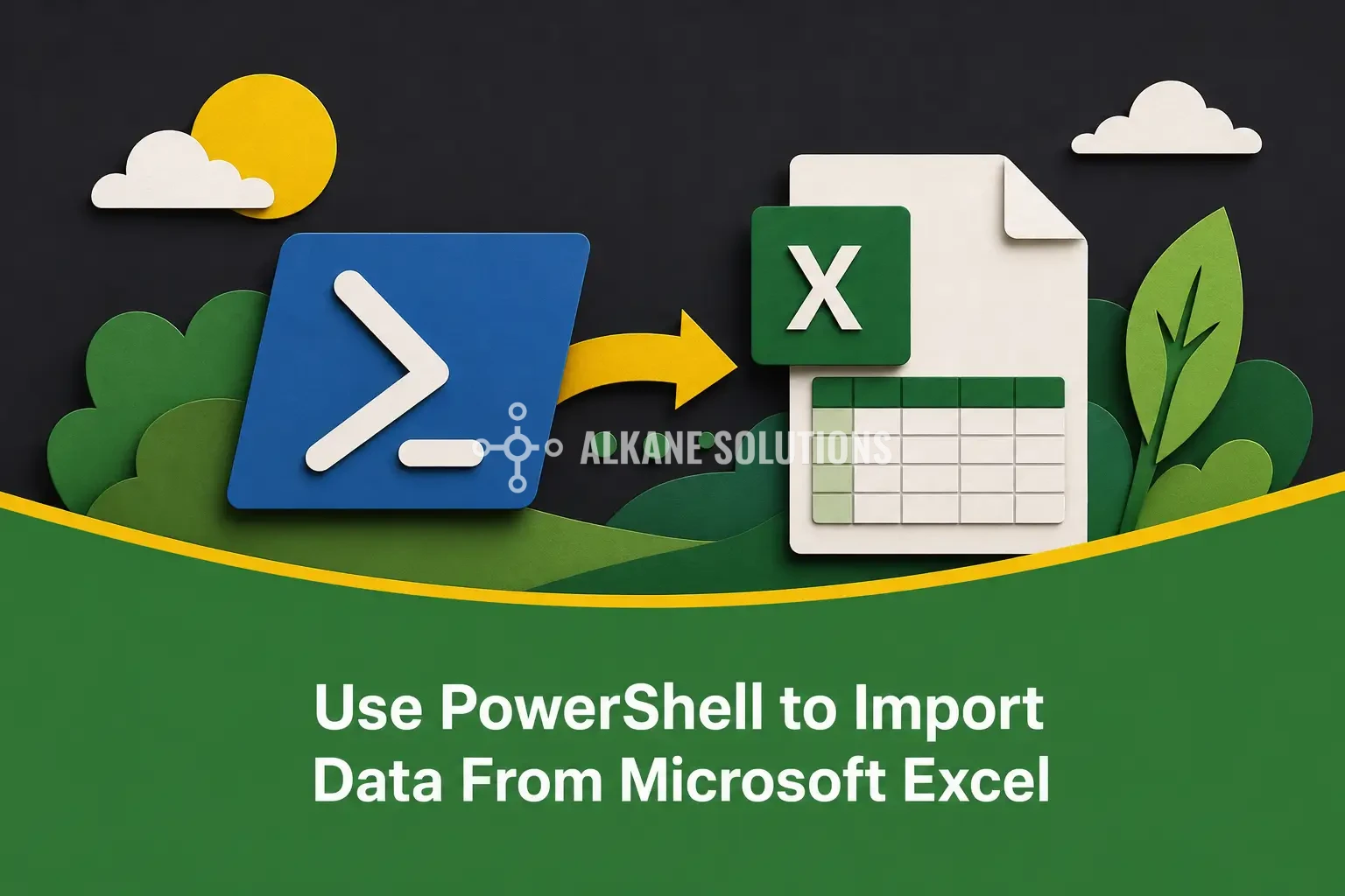 Use PowerShell to Import Data From Microsoft Excel