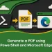 Generate a PDF using PowerShell and Microsoft Edge