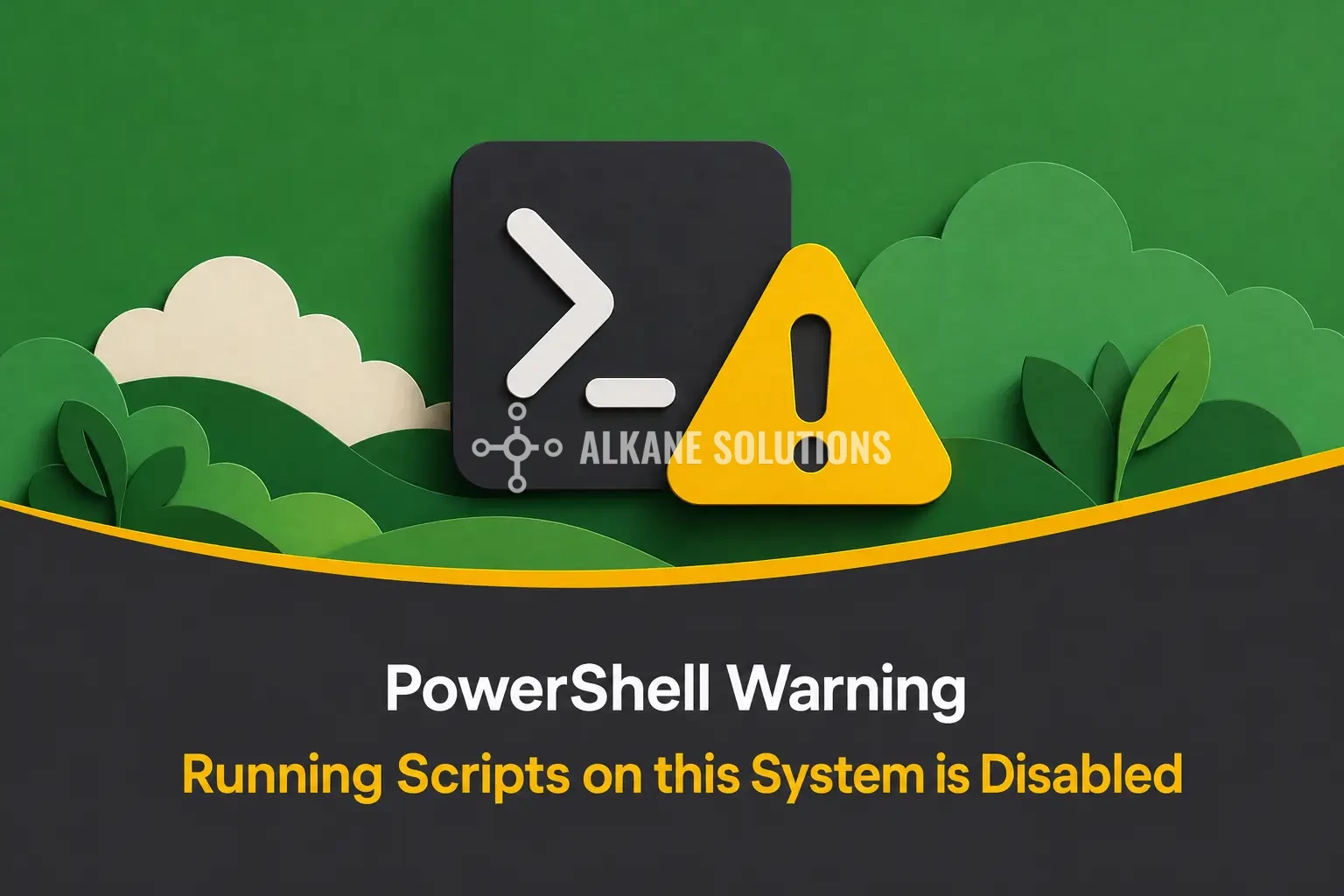 PowerShell Warning Running Scripts on this System is Disabled
