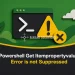Powershell Get Itempropertyvalue Error is not Suppressed